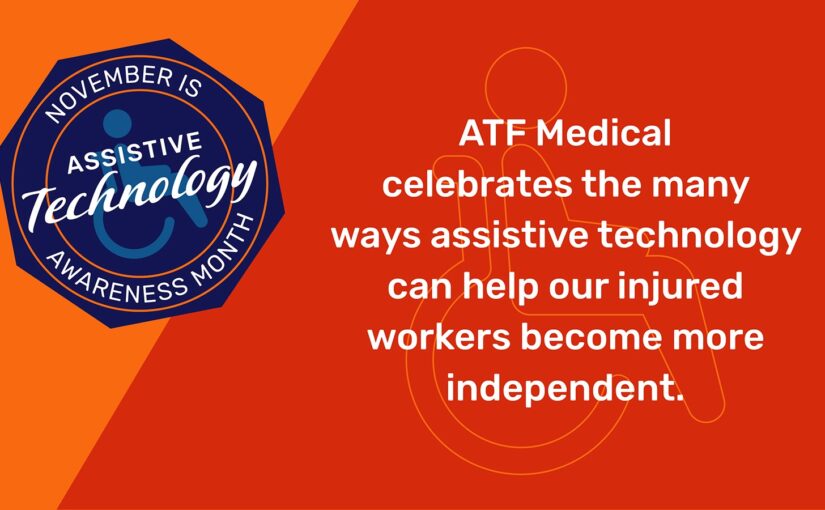 Assistive Technology Facilitates Independence for Injured Workers